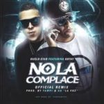 Guelo Star Ft. Gotay El Autentiko - No La Complace MP3
