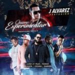 J Alvarez Ft. Luigi 21 Plus, Pusho, Dalmata, Ozuna Y Darkiel - Quiero Experimentar (Remix) MP3